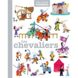 Les chevaliers Pascale Hédelin Milan jeunesse