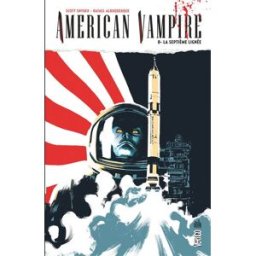 American vampire. Vol. 8. La septième lignée Scott Snyder, Rafael Albuquerque Urban comics