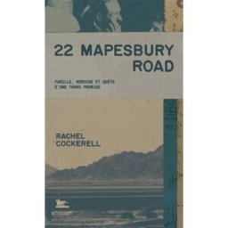22 Mapesbury Road : famille, mémoire et quête d'une terre promise Rachel Cockerell La Table ronde