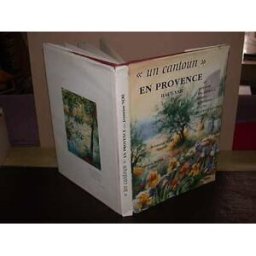 aquarelles en provence par jeannine neri aquarelles et plumes poèmes francis mora