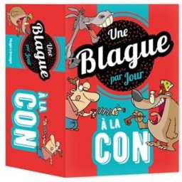 Une blague à la con par jour : 2024 Collectif Hugo Image