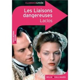 Les liaisons dangereuses Pierre-Ambroise-François Choderlos de Laclos Belin, Gallimard