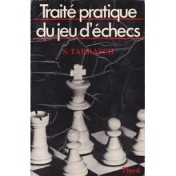 Traité pratique du jeu d'échecs Siegbert Tarrasch Payot