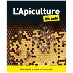 Editions First L'Apiculture pour les nuls