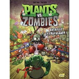 Plants vs zombies. Vol. 7. Bataille extravaganza ! Paul Tobin, Tim Lattie Jungle
