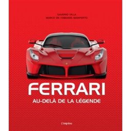 Acer Ferrari : au-delà de la légende Saverio Villa, Marco De Fabianis Manferto Editions de l'Imprévu