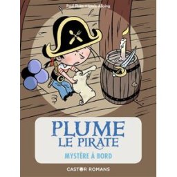 Plume le pirate. Vol. 4. Mystère à bord Paul Thiès Flammarion-Jeunesse