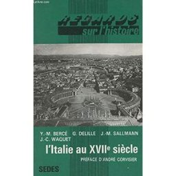 L'Italie au XVIIe siècle collectif Sedes