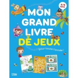 Mon grand livre de jeux pour toute l'année ! : 4-6 ans Marzia Giordano, Isabelle Nicolle Lito