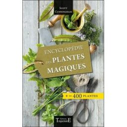 Encyclopédie des plantes magiques Scott Cunningham Trajectoire