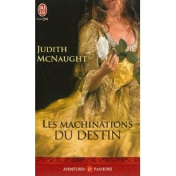 Les machinations du destin Judith McNaught J'ai lu