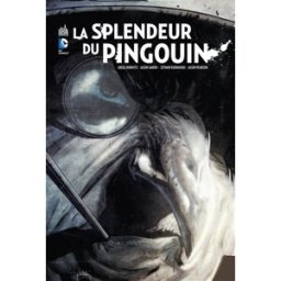 La splendeur du Pingouin Gregg Hurwitz, Jason Aaron Urban comics