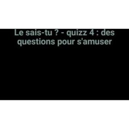 Quizz : des questions pour s'amuser. Vol. 4 Image et page