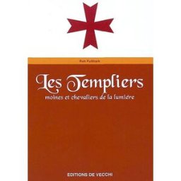 Les templiers : moines et chevaliers de la lumière Run Futthark De Vecchi