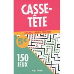 150 jeux casse-tête : énigmes, intrus, dingbats collectif Hugo Image