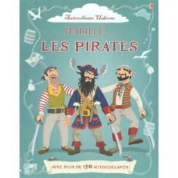 Habille... les pirates Diego Diaz, Kate Davies, Louie Stowell Usborne