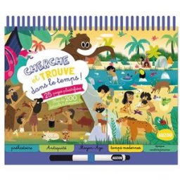 Cherche et trouve dans le temps ! : 25 pages plastifiées, plus de 200 détails à trouver ! prisca le tandé, audrey brien, marie margo, julie mercier, collectif Auzou