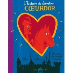 Le chevalier Coeurd'or : un album-jeu Sonia Goldie, Frédéric Sochard Mila