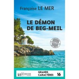 Le Gwen et Le Fur. Vol. 22. Le démon de Beg-Meil Françoise Le Mer Ed. du Palémon