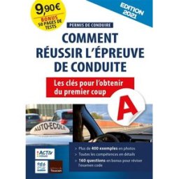Comment réussir l'épreuve de conduite : les clés pour l'obtenir du premier coup Denis Dugué Ed. du Toucan