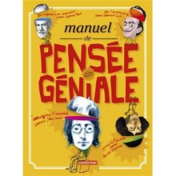 Manuel de pensée géniale Philippe Brasseur Casterman