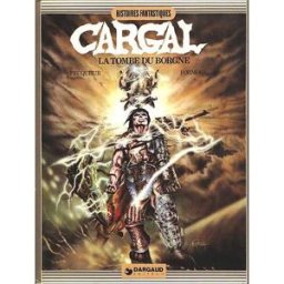 La Tombe du borgne, légendes du chevalier Cargal Daniel Pecqueur, Gil Formosa Dargaud