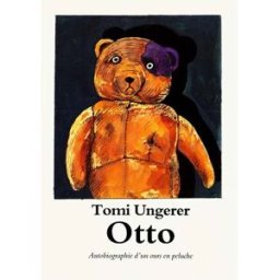 Otto : autobiographie d'un ours en peluche Tomi Ungerer Ecole des loisirs
