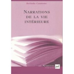 Narrations de la vie intérieure Belinda Cannone PUF