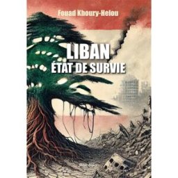 Liban, état de survie Fouad Khoury-Helou Max Milo