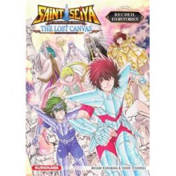 Saint Seiya : les chevaliers du zodiaque : the lost canvas chronicles, la légende d'Hadès. Recueil d Masami Kurumada, Shiori Teshirogi Kurokawa