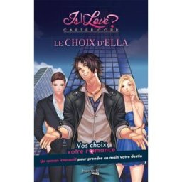Is it love? : vos choix, votre romance. Carter Corp : le choix d'Ella Lilie Bagage Hachette Pratique