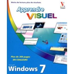 Apprendre Windows 7 : visuel Paul McFedries First interactive