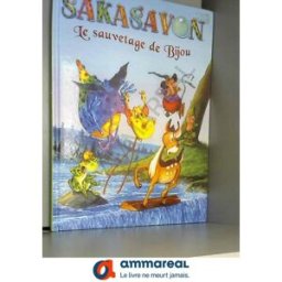 sakasavon - le sauvetage de bijou jacques thomas bilstein caramel uitgeverij
