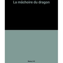 Alien World. Vol. 1. La mâchoire du dragon G. Elton Ranne Fleuve noir