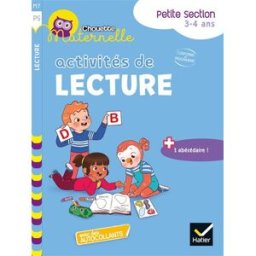 Activités de lecture, petite section, 3-4 ans : conforme au programme Albert Cohen, Jean Roullier Hatier