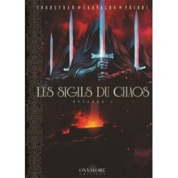 Les chevaliers ténèbres. Les sigils du chaos. Vol. 1 Eric Corbeyran, Leno Carvalho Oxymore