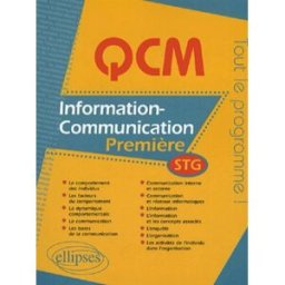 Information-communication, première STG : tout le programme ! Catherine Viard-Gaudin Ellipses