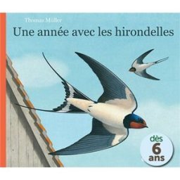 Une année avec les hirondelles Thomas Müller Petite plume de carotte