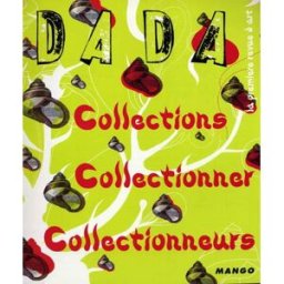 Dada, n° 98. Collection, collectionner, collectionneurs collectif Mango-Jeunesse