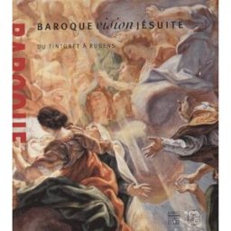 Baroque, vision jésuite : du Tintoret à Rubens : exposition, Musée des beaux-arts de Caen, 12 juill. collectif, alain tapié Somogy, Musée des beaux-arts de Caen
