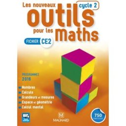 Les nouveaux outils pour les maths : fichier CE2, cycle 2 : programmes 2016 Marie-Laure Frey-Tournier, Françoise Reale-Bruyat Magnard