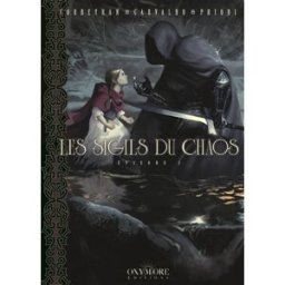 Les chevaliers ténèbres. Les sigils du chaos. Vol. 2 Eric Corbeyran, Leno Carvalho Oxymore