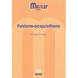 Fusions-acquisitions Philippe Thomas RB édition