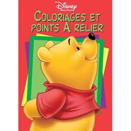 Coloriages et Points à relier walt disney Disney - Hachette