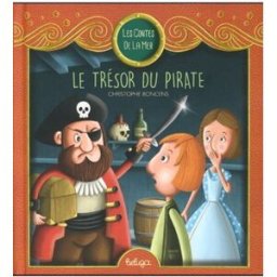 Le trésor du pirate Christophe Boncens Beluga