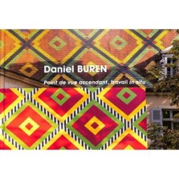 Daniel Buren : Point de vue ascendant, travail in situ : jardin de la Banque de France, Dijon, novem buisson, frédéric Interface