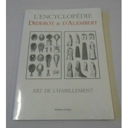 ART de l'habillement diderot, denis bibliothèque de l'image