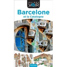 Barcelone et la Catalogne Roger Williams Hachette Tourisme