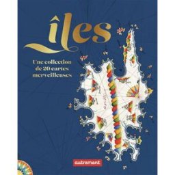 Iles : une collection de 20 cartes merveilleuses Jeanne Michelet Autrement