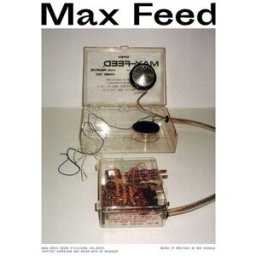 D'ailleurs : hors-série. Max Feed : oeuvre et héritage de Max Neuhaus max neuhaus Institut supérieur des beaux-arts de Besançon